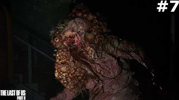 The Last Of Us Part 2 #7 - SHAMBLER