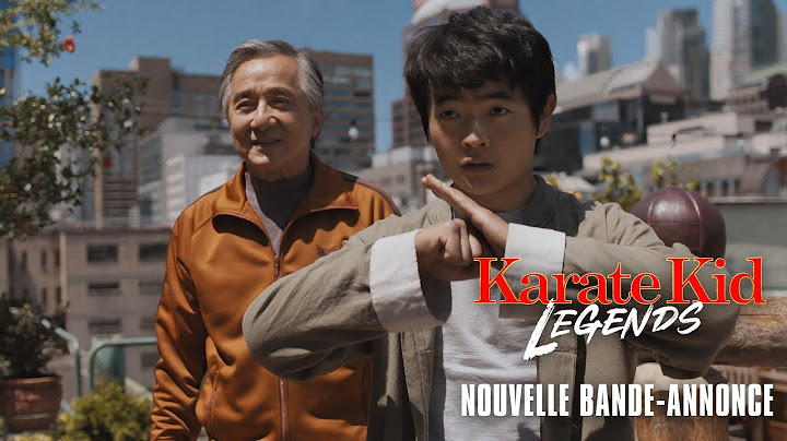 Karate Kid : Legends - Bande-annonce officielle