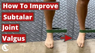 Subtalar Joint Valgus Mobilization