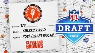 Post Draft Recap with Browns Staff Writer Kelsey Russo | Best Podcast Available