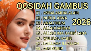 FULL  ALBUM TERBAIK QOSIDAH GAMBUS POPULER PENYEJUK HATI PALING BANYAK DICARI ‼️