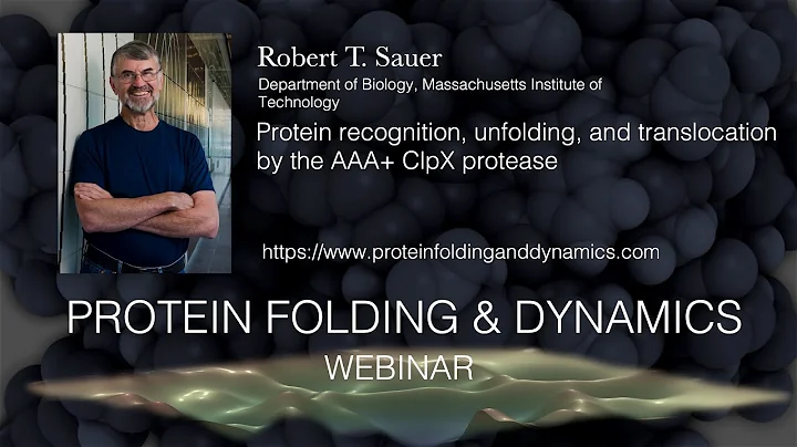 Robert Sauer, 24.8.20- Protein recognition, unfold...