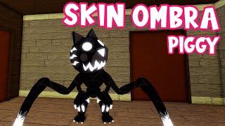 CÓMO CONSEGUIR la NUEVA SKIN de OMBRA *GRATIS* en PIGGY