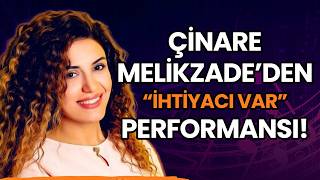 Çinare Melikza'den CANLI \