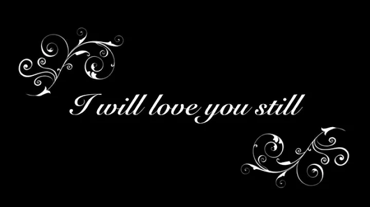 Mark Schultz - I Will Love You Still (Official Lyr...