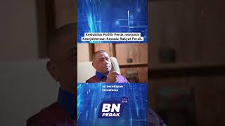 Kestabilan Politik Perak Menjamin Kesejahteraan Rakyat Negeri Perak