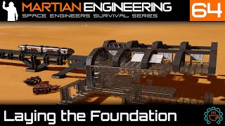 Finally Getting a Launch Facility!| Martian Engineering E64 | SE Survival