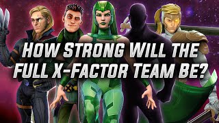 How Strong Will the FULL X-Factor Team Be - MARVEL Strike Force - MSF