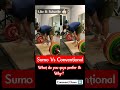 Sumo vs conventional deadlift  shorts fitness gym viral