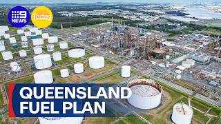 Queensland government set to unveil fuel storage plan | 9 News Australia