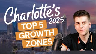 Top 5 Fastest-Growing Areas in Charlotte NC (2025 Edition)