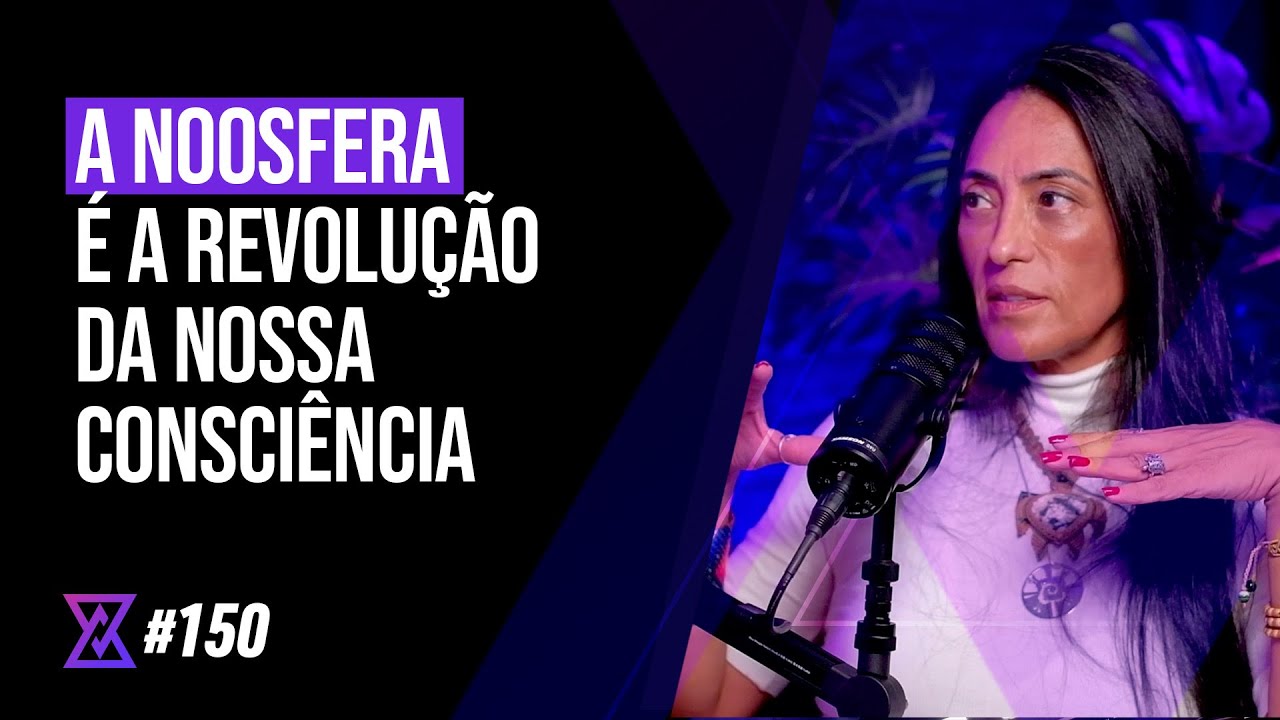 Noosfera: A Mente Planetária (com Vania Temporini) - Tribe Zen Podcast - Ep. #150