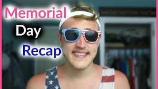 Memorial Day Recap | Harrison Martin