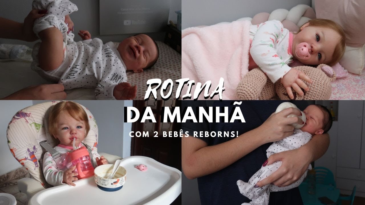 ROTINA DA MANHÃ COM DUAS BEBÊS REBORNS LUNA E AMÉLIA! 