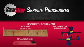 SawStop Service Tip: Preparing a Replacement Insert for the Compact Table Saw