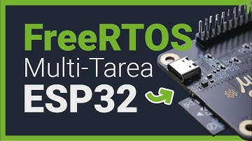 ESP32 con FreeRTOS: ¡Tu primer sistema multitarea REAL explicado fácil!