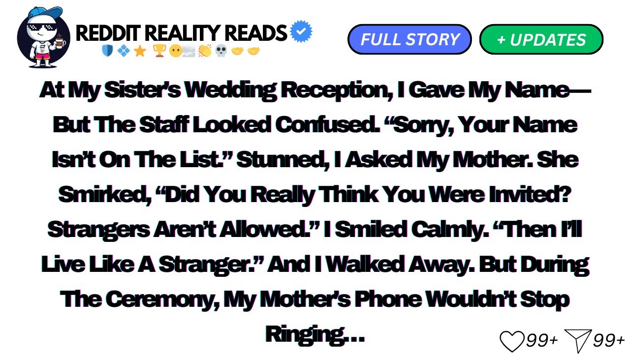 At My Sister’s Wedding Reception, I Gave My Name—But The Staff Looked Confused...