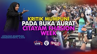 9/8/22 Buka Aurat di Citayam Fashion Week _ Mumpuni Kritik Tegas I Gunung Malang Purbalingga