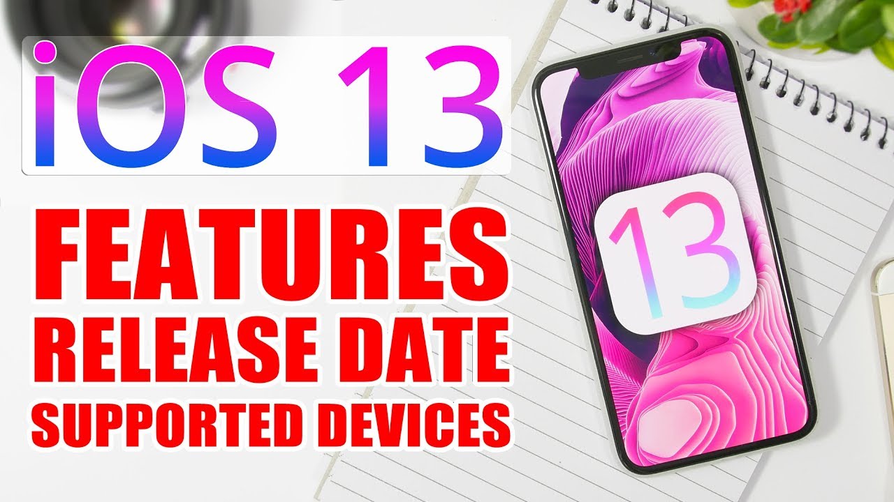 iOS 13 - Features, Release Date & Supported Devices ! - YouTube
