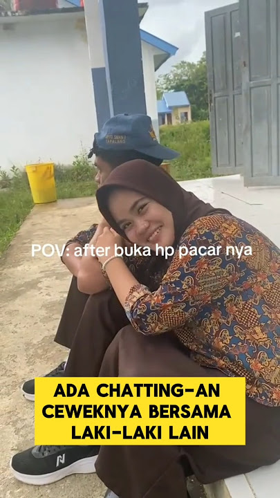 momen lucu ketika pacar habis melihat hp cewek nya ngambek ‼️‼️ #ngakak #lucu #pacar #ngambek
