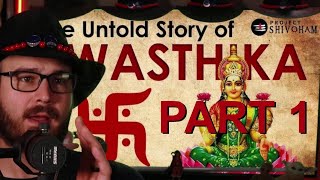 American Reacts to : The Untold Story of SWASTHIKA - PART 1 (YouTube)