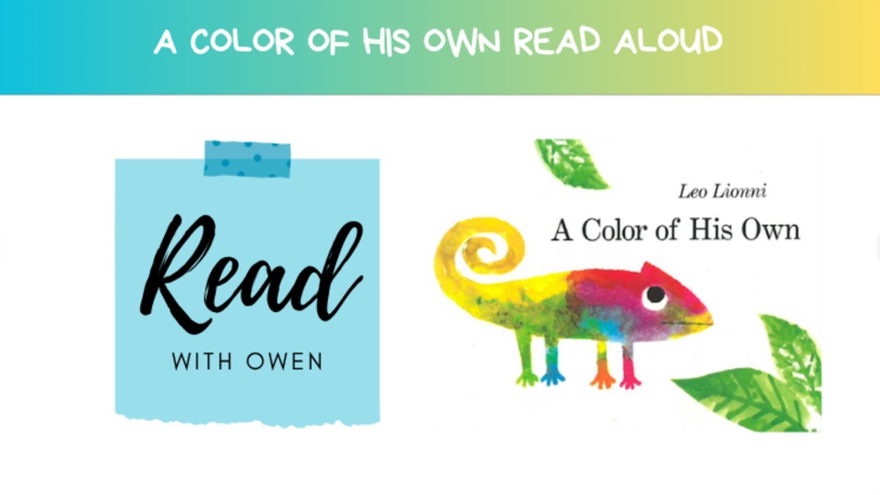 A Color of His Own Read Aloud