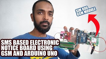 SMS BASED ELECTRONIC NOTICE BOARD USING GSM AND ARDUINO
