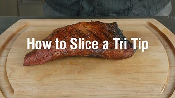 How to Slice a Tri Tip