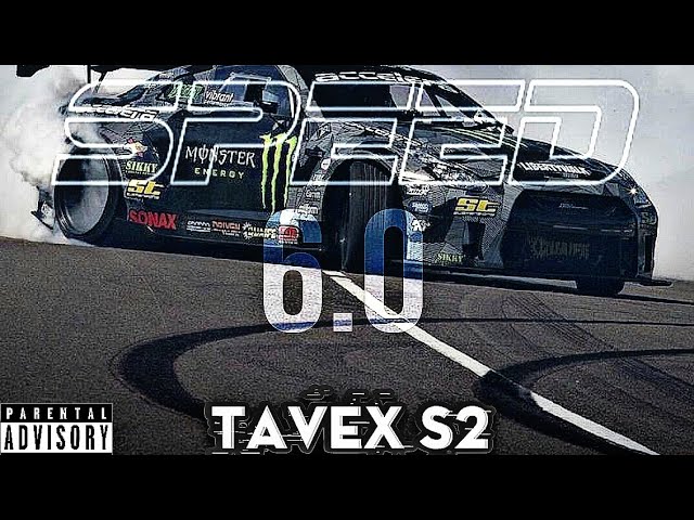 TAVEX S2 - Speed 6.0 🏎 [Copyright-Free] No.101 class=