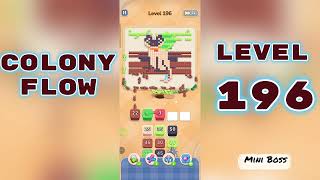 Colony Flow Level 196 Walkthrough 🐜 | Ant Colony Puzzle Gameplay | Mini Boss