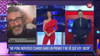 Gran entrevista a Leonardo Sbaraglia en Canal 26 Trasnoche 26 con Caro Haldemann y Héctor Rossi