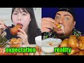 mukbang EXPECTATIONS VS REALITY