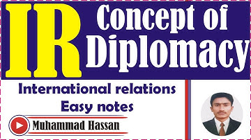 concept of diplomacy in IR || What is diplomacy in International Relation ||diplomacy easy notes