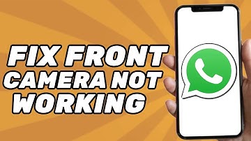 FIX: Front Camera not Working in WhatsApp Video Call (2025)