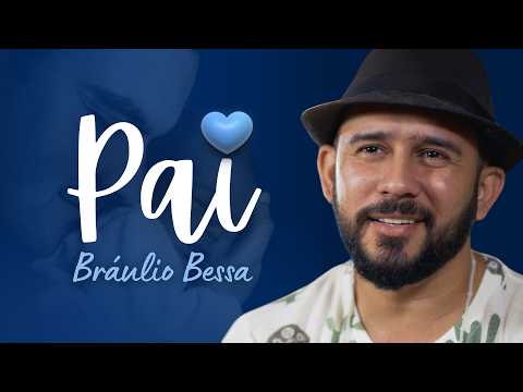 PAI – Um poema de Bráulio Bessa | Feliz Dia dos Pais!💙