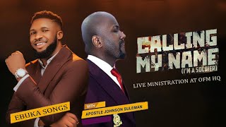 Ebuka Songs || I Am A Soldier  (Calling My Name) Live Ministration At OFM HQ  #ebukasongs