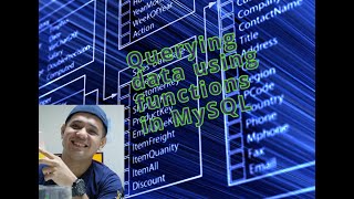 Querying data using functions in MySql - (PJ Limpin)