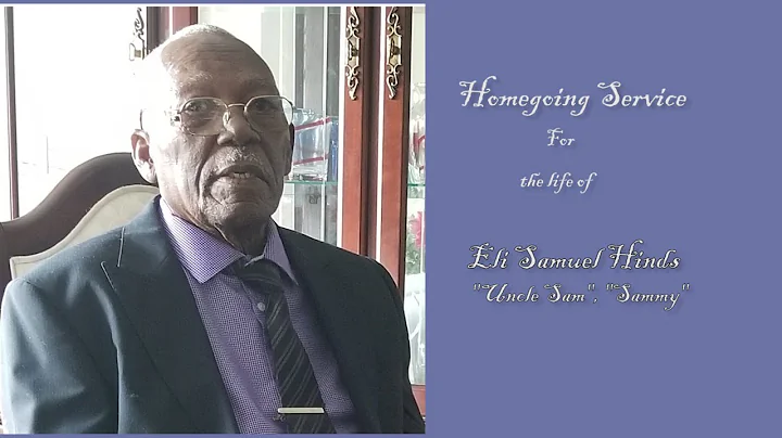 Homegoing Service for the late Eli Samuel Hinds | ...