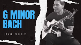 G Minor Bach - Samuli Federley (live in Music China 2023)