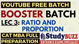 Booster Batch | Quants: Lecture 3: Ratio & Proportion | CATMBA Free Preparation