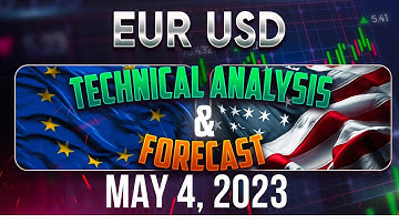 Latest EURUSD Forecast and Technical Analysis for May 4, 2023, FX Pip Collector
