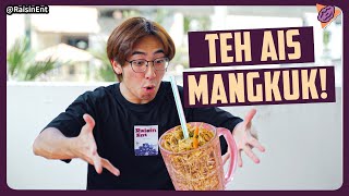 【MLY】Apa tu Teh Ais Mangkuk?! When you want 'Teh Ais Mangkuk'