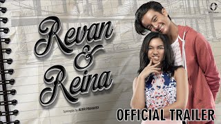 Official Trailer REVAN & REINA Tayang 29 Maret 2018