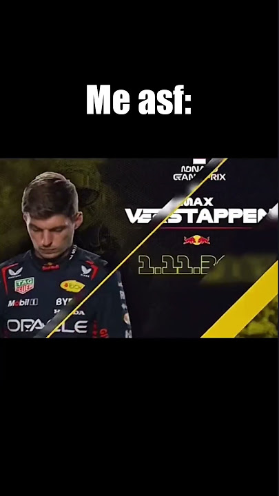 he's too powerful 💀 | Max Verstappen memes