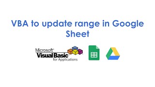 VBA to update range in Google Sheet