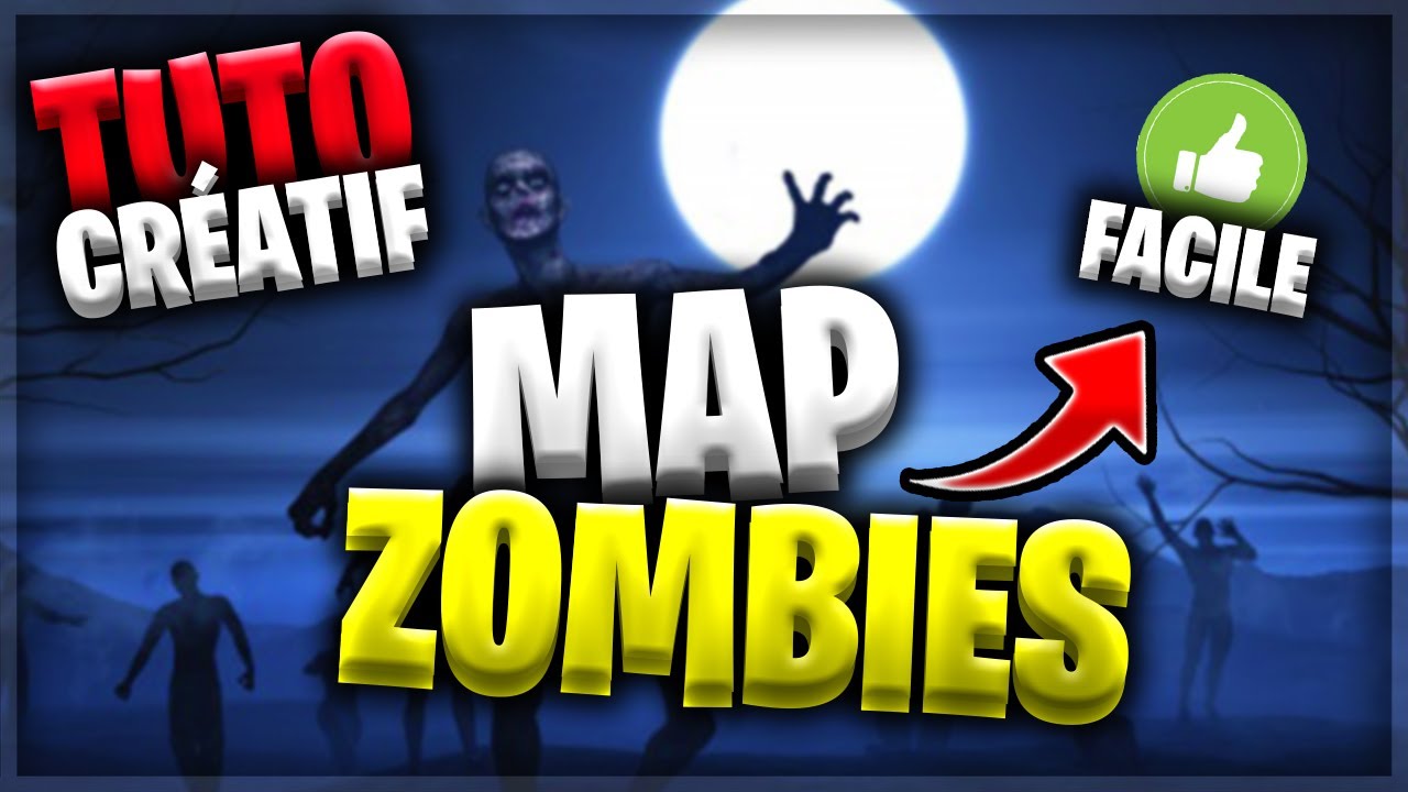 [ TUTO CRÉATIF ] CRÉER UNE MAP ZOMBIE FACILEMENT ✅ 