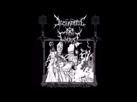 Decapitated Christ — Decapitated Christ (Esp) - The Perishing Empire of Lies (2013) Full Album