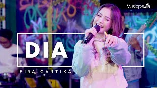 Fira Cantika - Dia (Oh Tuhan Kucinta Dia) | Live Version