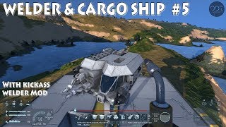 SPACE ENGINEERS Ep.5: Welder & Cargo ship build with kick-ass welder mod