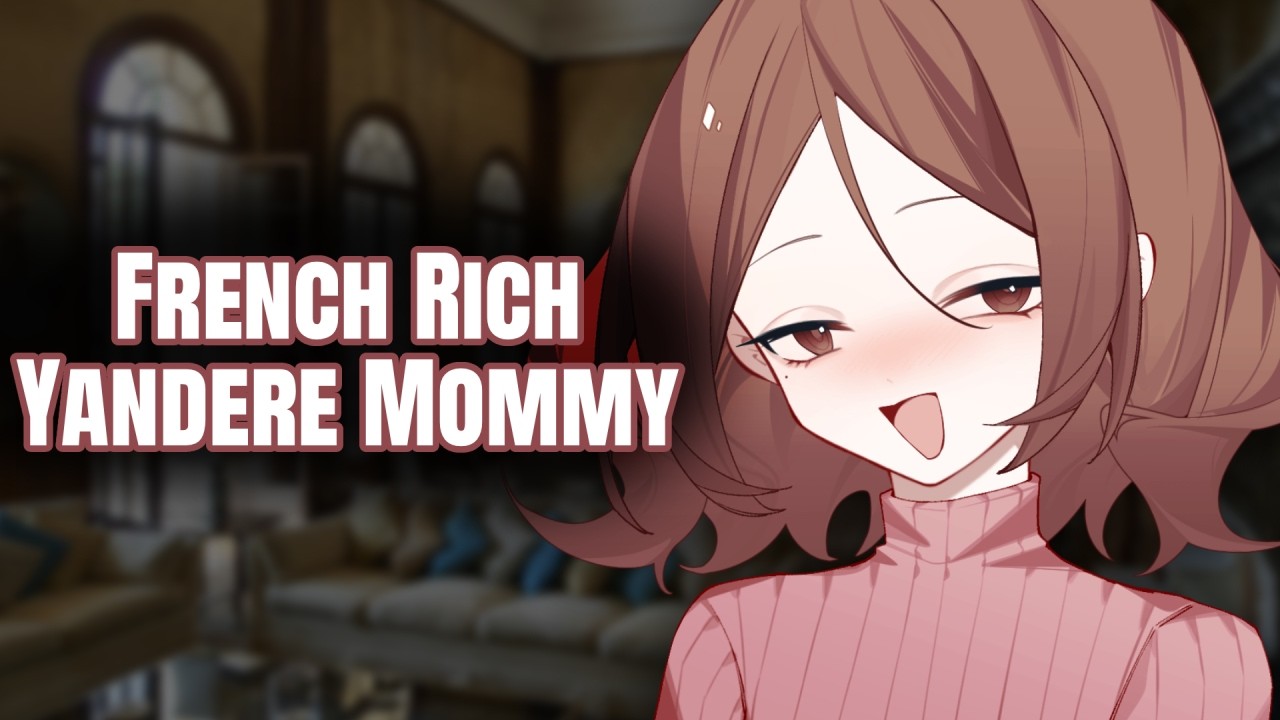 [F4M] Yandere French Mommy Praises You Before Bed│Possesive│Older Girlfriend│ASMR│Audio Roleplay